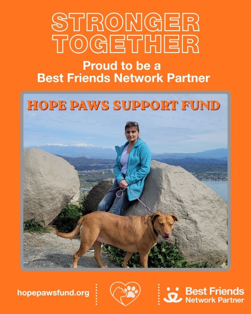 Hope Paws Support Fund is proud to be a Best Friends Network Partner. 