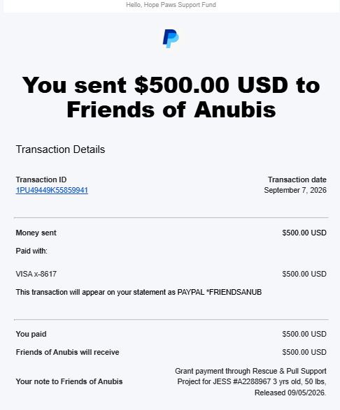 Payment Proof - Hope Paws Support Fund - Anubis Jess